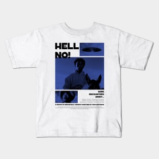 Hell No! Sci Fi Horror Kids T-Shirt